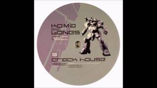 Koma & Bones - Crack House (Original Mix)