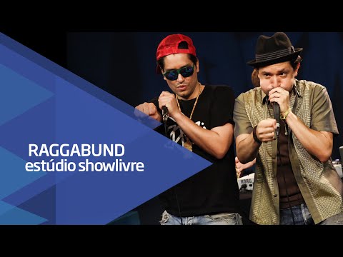 "Beautiful day" - Raggabund no Estúdio Showlivre 2015