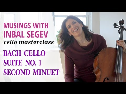 Bach Masterclass: Second Minuet from Suite No. 1 in G major - Musings with Inbal Segev