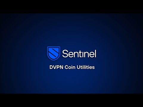 Sentinel $DVPN Coin Use Cases