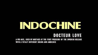 Indochine - Docteur Love (Studio Pre-mix)