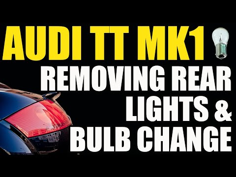 Audi TT Mk1 - How to remove rear lights and changing bulbs