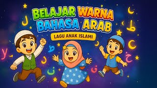 Download lagu Belajar Warna Dalam Bahasa Arab 🎨 | Lagu Anak Islami Edukatif mp3 Download lagu Belajar Warna Dalam Bahasa Arab 🎨 | Lagu Anak Islami Edukatif mp3