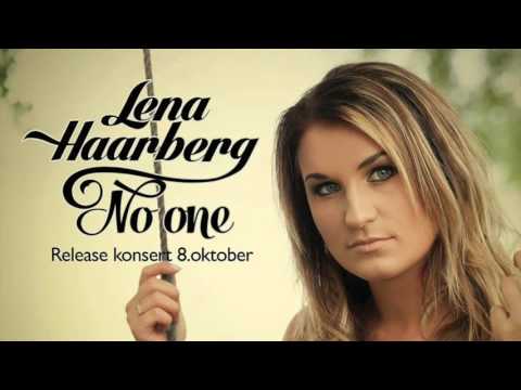 Lena Haarberg -  No One (Teaser)