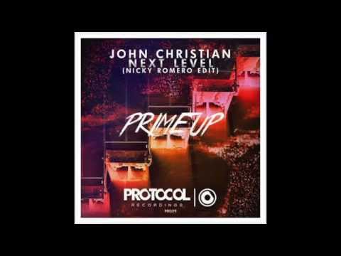 John Christian & Nicky Romero - Next level of the night (Soundprime mashup)