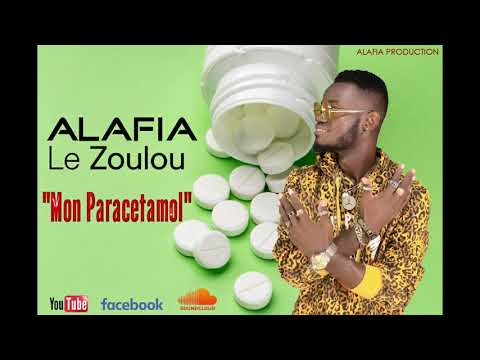Togo nouveauté 2021 ALAFIA Le Zoulou   Mon Paracetamol