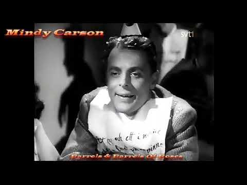 Mindy Carson   Barrels & Barrels Of Roses