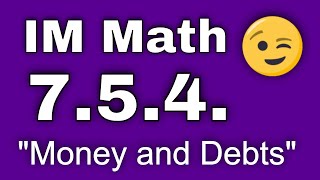 😉 7th Grade, Unit 5, Lesson 4 Money and Debts  Illustrative Mathematics