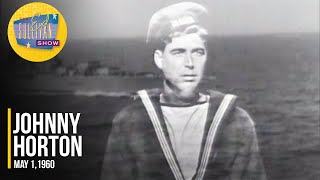 Johnny Horton &quot;Sink The Bismark&quot; on The Ed Sullivan Show