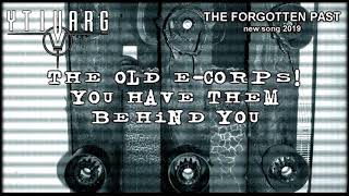 Video YTIVARG (CZ) # THE FORGOTTEN PAST (Official Lyric Video)