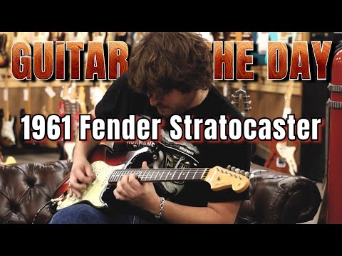 1961 Fender Stratocaster Sunburst | Guitar of the Day