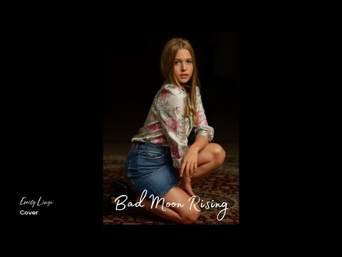 Bad Moon Rising - CCR (Cover by Emily Linge)