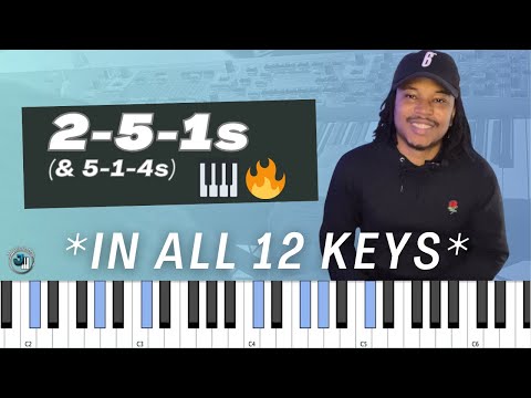 2-5-1 (and 5-1-4) Breakdown in ALL 12 KEYS || Piano Tutorial