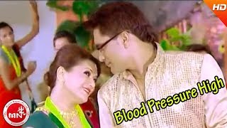 New Nepali Teej Song | Blood Pressure High - Khuman Adhikari and Shanti Sunar