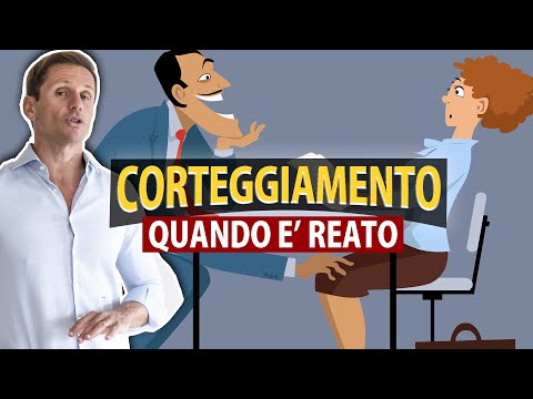 CORTEGGIAMENTO: quando è reato | Avv. Angelo Greco