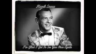 Hank Snow - I&#39;m Glad I Got To See You Once Again
