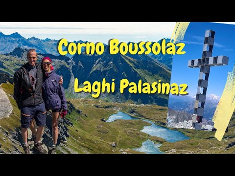 Corno Boussolaz | Laghi Palasinaz | Escursione ad anello in Val d'Ayas | Estoul (AO)