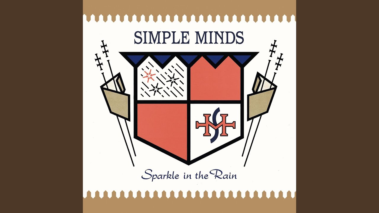 Simple Minds - Sparkle In The Rain • CIB trailer