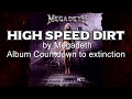 Megadeth- High Speed Dirt Lyrics