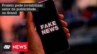 Projeto de lei das fake news traz riscos para a publicidade digital
