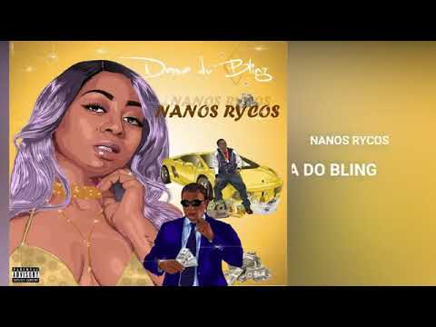 Dama do Bling-Manos Rycos (Remix nanas lindas) #HernanidaSilva