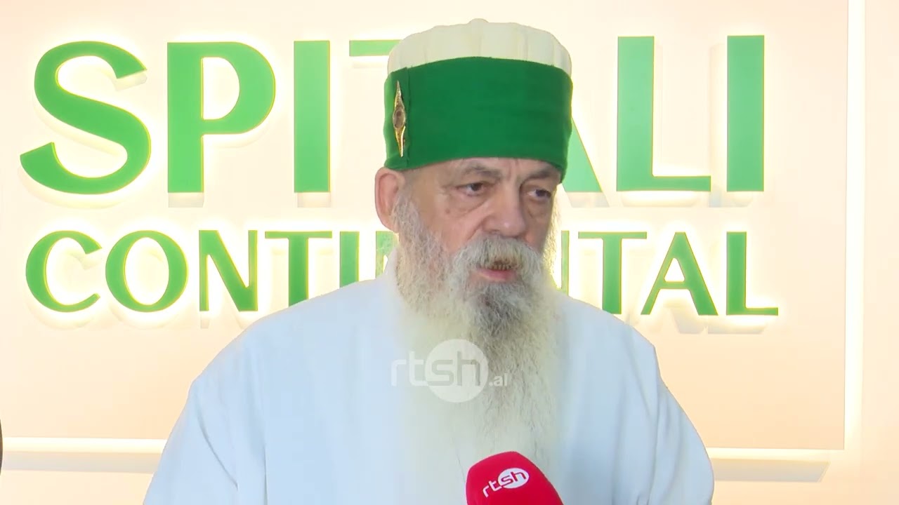Spitali “Continental” merr emrin e udhëheqësit shpirtëror “Haxhi Dede Reshat Bardhi”