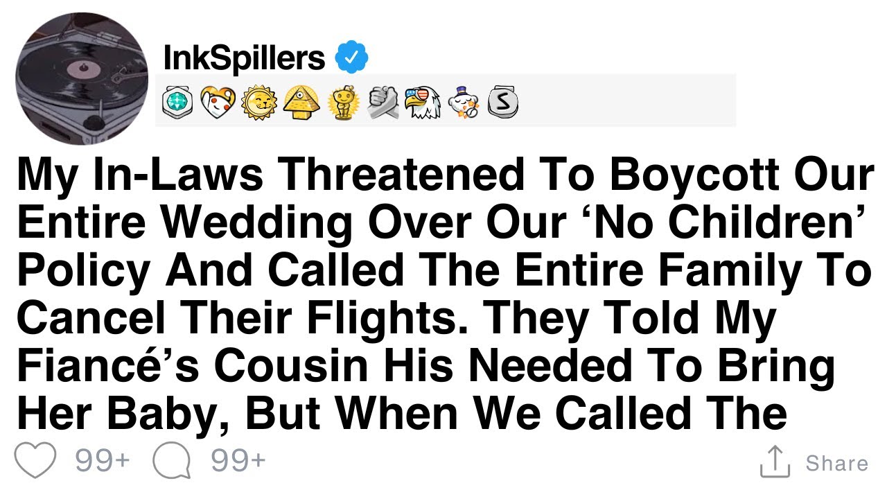 My In-Laws Threatened To Boycott Our Entire Wedding Over Our ‘No Children’ Policy And Called The...