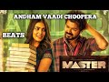 Andham Vadi Choopera telugu song from MASTER movie with awesome beats