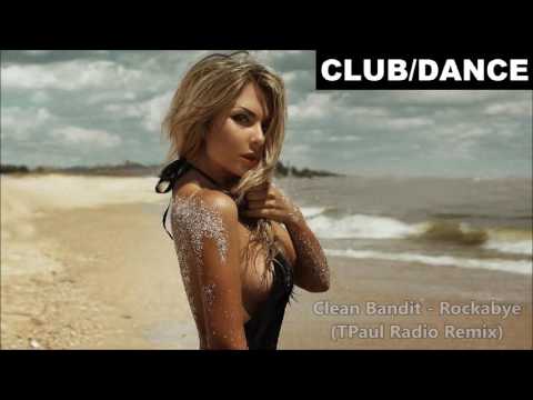 Clean Bandit  - Rockabye (TPaul Remix) ft. Sean Paul & Anne-Marie | FBM