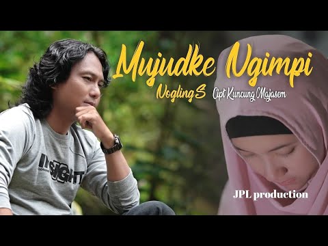 Nogling S - Mujudke Ngimpi | Dangdut (Official Music Video)