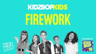 Kidz Bop - Firework