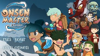 Run Your Own Chaotic Hot Spring Spa | Onsen Master