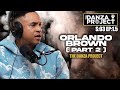 Orlando Brown: The Danza Project Season 03 Episode 01 PART II