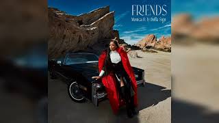 Monica Feat. Ty Dolla $ign - FRIENDS