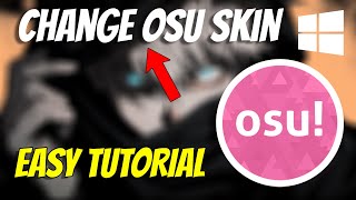 How To Download & Install OSU! Skins (2025)