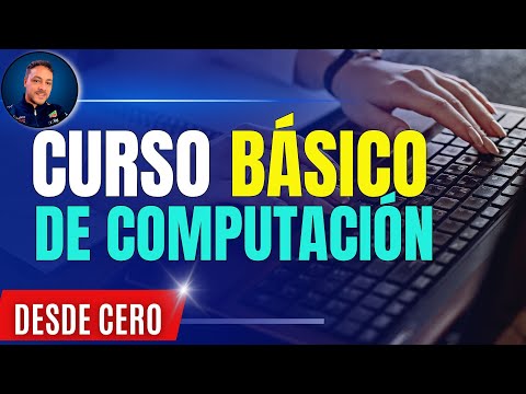 ✳️ Curso Básico de Computación para principiantes: ¡Aprende desde cero! 💻