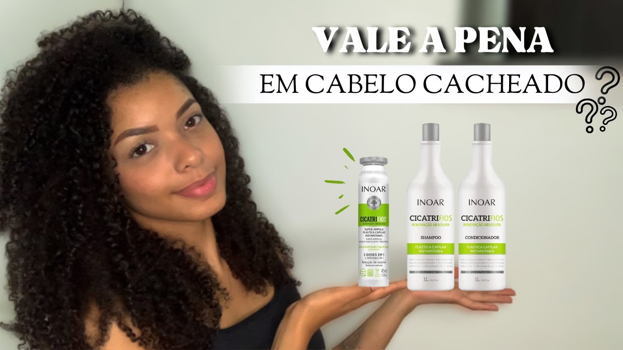 RESENHA INOAR: Cicatrifios plástica capilar | Em cabelo cacheado, contei tudo!!