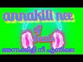Annakili Nee Remix Malayalam Movie 4 The People Song Remix Malayalam Dj