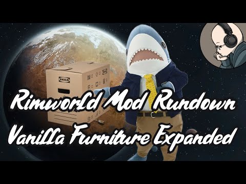 Vanilla Furniture Expanded - Rimworld Mod Rundown [1.5]