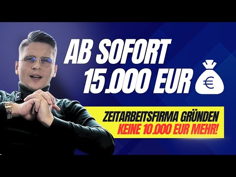 Zeitarbeitsfirma gründen ✅ - JETZT mindestens 15.000,00 EUR benötigt! | Michael Zaremba