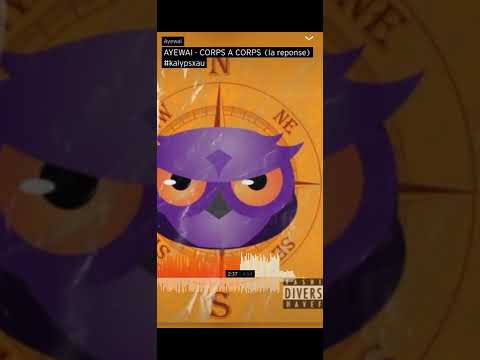 AYEWAI - CORPS À CORPS (la réponse) #kalypsxau