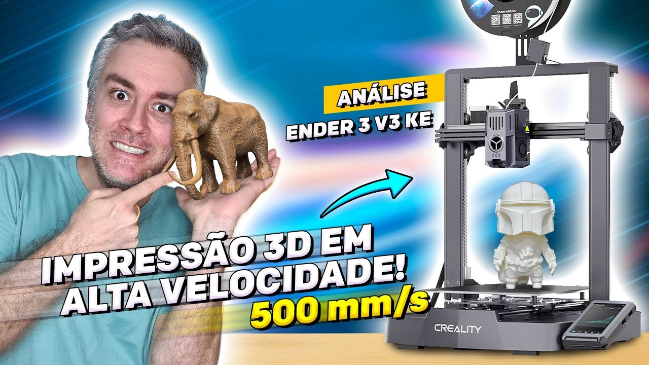 A Melhor Impressora 3D Custo-Benefício: Creality Ender 3 V3 KE – Análise Completa!