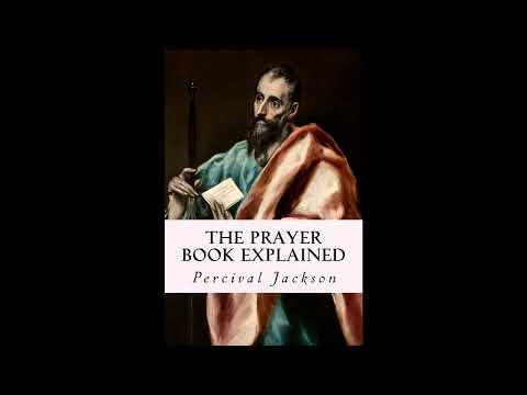 The Prayer Book Explained by Percival Jackson — free full audiobook