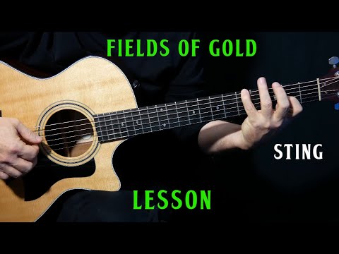 how to play "Fields Of Gold" on guitar by Sting | fingerstyle guitar lesson tutorial