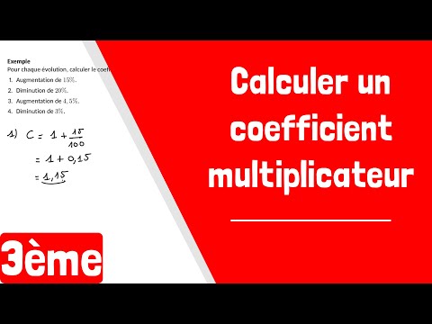 Comment calculer le coefficient multiplicateur d'une évolution ?