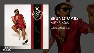 Bruno Mars - Calling All My Lovelies