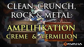 Video thumbnail for Clean, crunch, rock & metal: Amplifikation Creme & Vermilion by Kuassa by Sonic Drive Studio