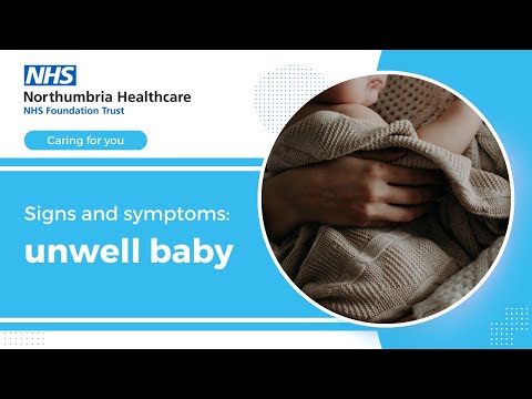 SIGNS and SYMPTOMS of an unwell baby
