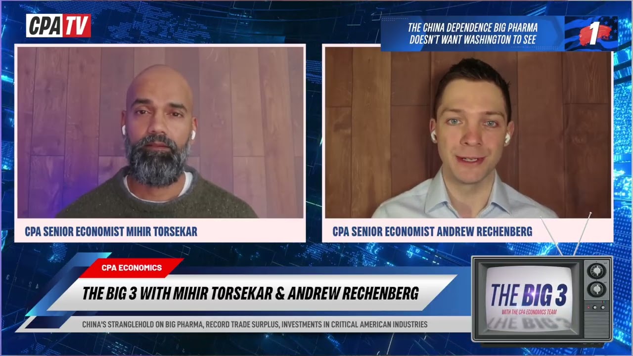 The Big 3: China's Stranglehold on Big Pharma, Record Trade Surplus, and U.S. Investments