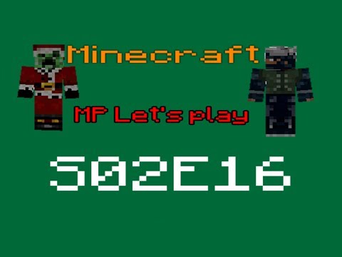 Minecraft MP Let's play S02E16